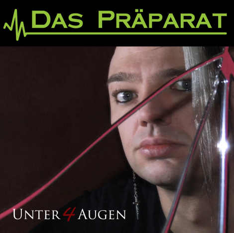 Das Präparat - Unter 4 Augen - Coming soon!!!